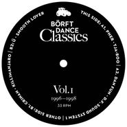 Various Artists, Borft Dance Classics Vol. 1 (12")