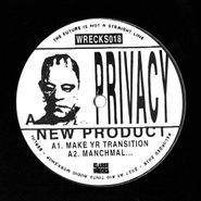 Privacy, New Product (12")