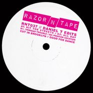 Daniel T., Razor-N-Tape Edits (12")