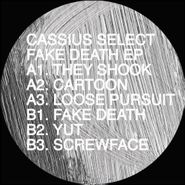 Cassius Select, Fake Death EP (12")