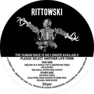 Rittowski, The Human Race Is No Longer Available Please Select Another Lifeform (12")