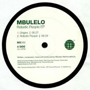 Mbulelo, Robotic People EP (12")