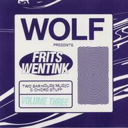 Frits Wentink, Two Bar House Music & Chord Stuff Vol. 3 (12")