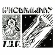 Whodamanny, T.C.P. (LP)