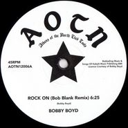 Bobby Boyd, Rock On (Bob Blank Remix) (12")