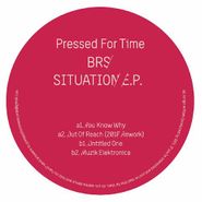 BRS, Situation EP (12")