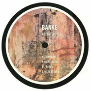 Banke, Totem EP (12")