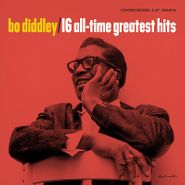 Bo Diddley, 16 All-Time Greatest Hits [Record Store Day White Vinyl] (LP)
