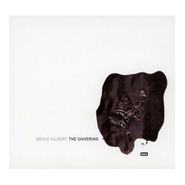 Bruce Gilbert, The Shivering Man (CD)