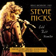 Stevie Nicks, Gold Dust Woman - Radio Broadcast 1989 (CD)