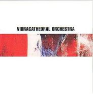 Vibracathedral Orchestra, My Gate's Open, Tremble By My Side (CD)