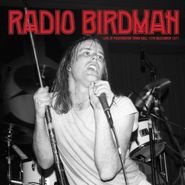 Radio Birdman, Live At Paddington Town Hall 12/12/1977 (CD)