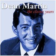 Dean Martin, The Classic Years (CD)