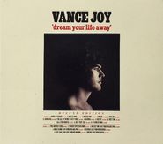 Vance Joy, Dream Your Life Away [Deluxe Edition] (CD)