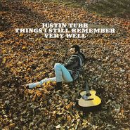 Justin Tubb, Things I Still Remember Very Well (CD)