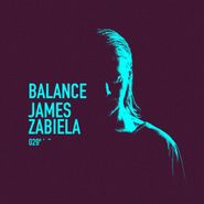 James Zabiela, Balance 029 (LP)