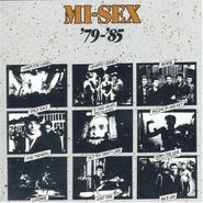 Mi-Sex, 1979-'85 (CD)