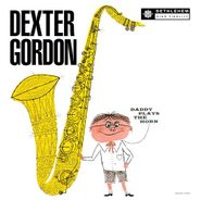Dexter Gordon Quartet, Daddy Plays The Horn (LP)