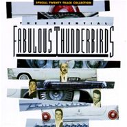 The Fabulous Thunderbirds, The Essential Fabulous Thunderbirds (CD)