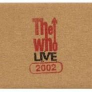 The Who, Live: Denver, Colorado 9/19/2002 (CD)