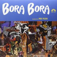 Piero Piccioni, Bora Bora [OST] (LP)
