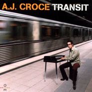 A.J. Croce, Transit (CD)