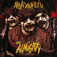 Alla Xul Elu, The Almighty [Colored Vinyl] (LP)