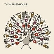The Altered Hours, Sweet Jelly Roll [Import] (10")