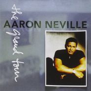 Aaron Neville, The Grand Tour (CD)