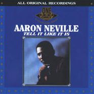 Aaron Neville, Tell It Like It Is (CD)