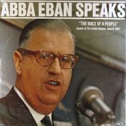 Abba Eban, Abba Eban Speaks: Speech To The United Nations June 6, 1967 (LP)