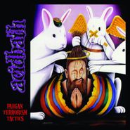 Acid Bath, Paegan Terrorism Tactics (CD)