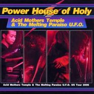 Acid Mothers Temple & The Melting Paraiso UFO, Power House Of Holy (CD)