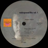 Adam Arthur, Underground Files Vol. 1 [Split] (12")