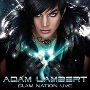 Adam Lambert, Glam Nation Live (CD)