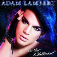 Adam Lambert, For Your Entertainment (CD)