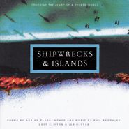 Adrian Plass, Shipwrecks & Islands (CD)