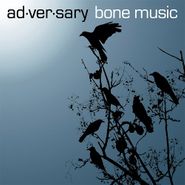 Adversary, Bone Music (CD)