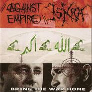 Against Empire, Bring The War Home (CD)