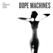 The Airborne Toxic Event, Dope Machines (CD)