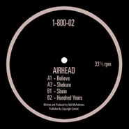 Airhead, Believe (12")