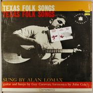 Alan Lomax, Texas Folk Songs (LP)