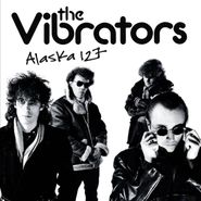 The Vibrators, Alaska 127 (LP)