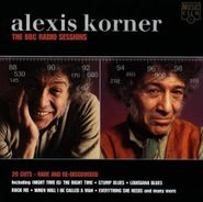 Alexis Korner, The BBC Radio Sessions [Import] (CD)