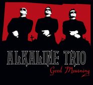 Alkaline Trio, Good Mourning (CD)