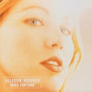Allison Moorer, Miss Fortune (CD)