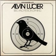 Alvin Lucier, Bird And Person Dyning (LP)
