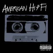 American Hi-Fi, American Hi-Fi (CD)