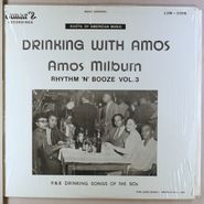 Amos Milburn, Drinking With Amos: Rhythm 'N' Booze Vol. 3 (10")