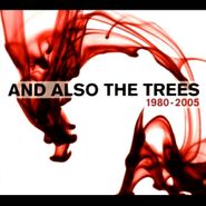 And Also The Trees, 1980-2005 Best Of (CD)